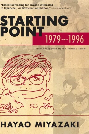 Hayao Miyazaki Starting Point 1979-1996 SC